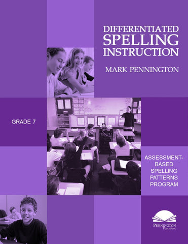 Differentiated Spelling Instruction Grade 7