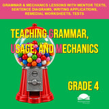 Grade 4 Teaching Grammar, Usage, and Mechanics Lessons, Remedial Worksheets, and Tests