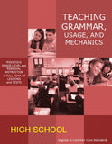 Teaching Grammar, Usage, and Mechanics High School Lessons, Remedial Worksheets, and Tests