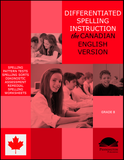 Differentiated Spelling Instruction (the Canadian English Version) Grade 8